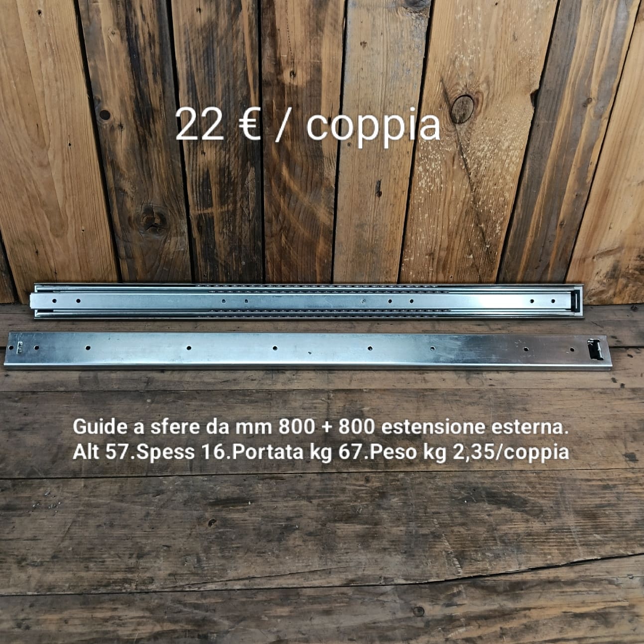 Guide scorrevoli per cassetti pesanti , da mm 800 + 800